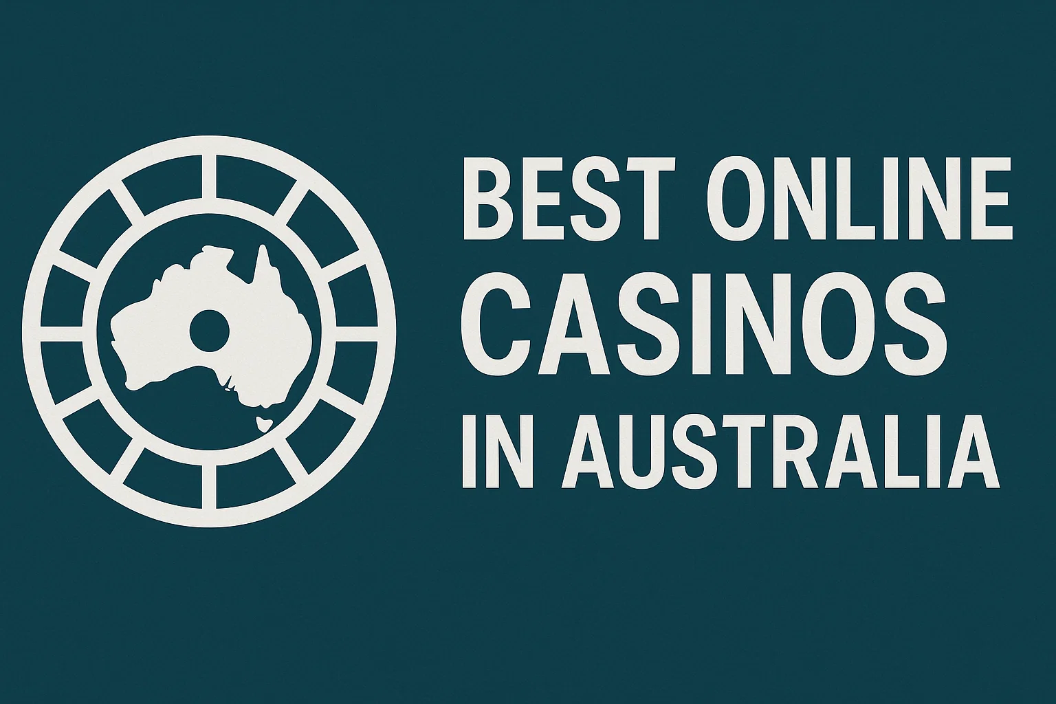 Best Online Casinos in Australia
